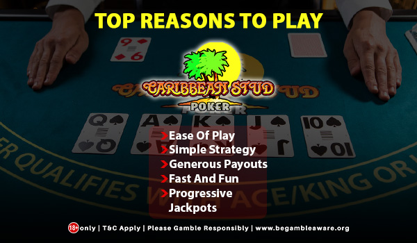 Top Five Reasons to Play Caribbean Stud Poker