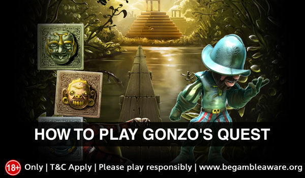 Everything you Need to Know About Gonzo’s Quest